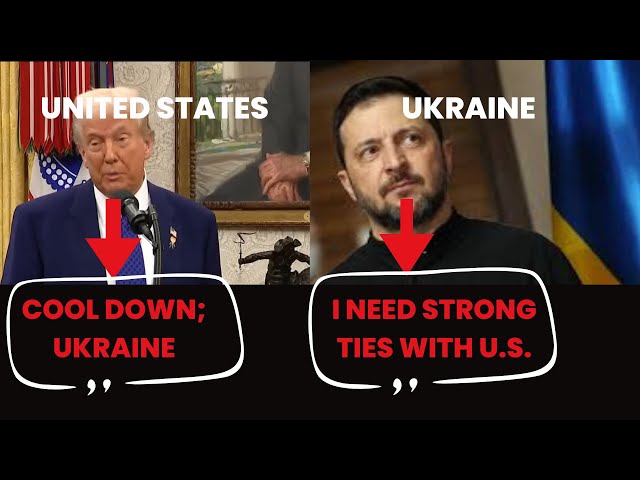 US & UKRAINE: The US tells Zelensky to cool down, and Zelensky calls for strong ties with the US.