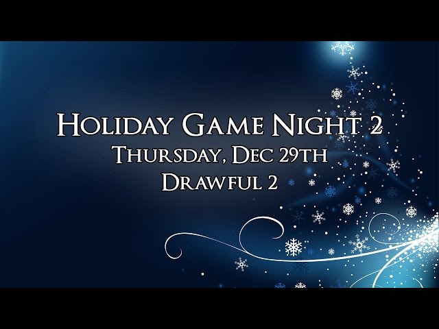 Holiday Game Night #2: Drawful 2