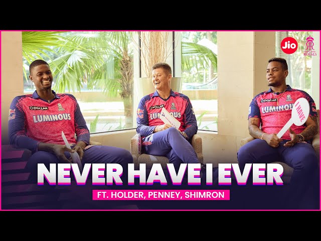 Never Have I Ever ft. RR  | Trevor Penney, Hetmyer & Holder | IPL 2023 | Rajasthan Royals