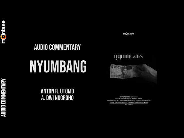 Nyumbang (2015) | Audio Commentary | Short