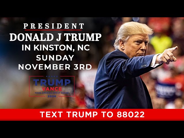 LIVE: President Trump in Kinston, NC