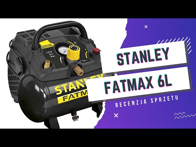 STANLEY FATMAX 6l - recenzja kompresora🔥 (STANLEY , FATMAX, KOMPRESOR )