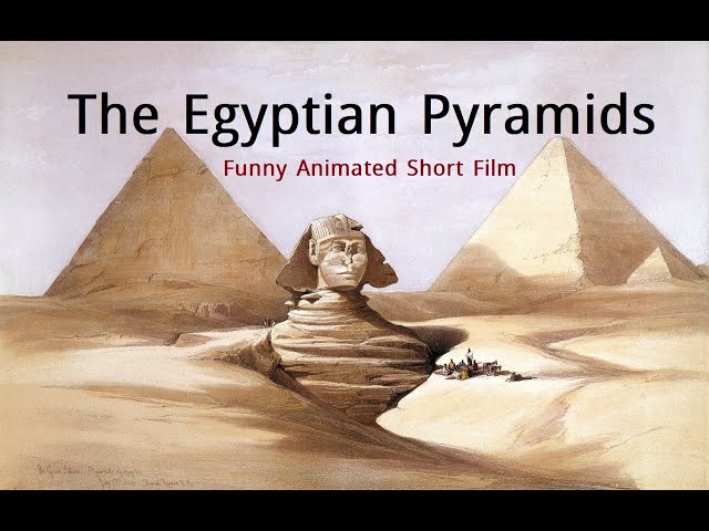 The Egyptian Pyramids | Full HD Funny Animated Short Film