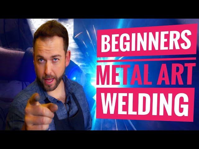 Metal Art Welding! Beginners Creating Amazing Art Pieces (2020)