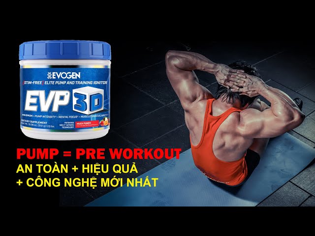 "Vạch trần" sự thật pre-workout và nước tăng lực? Điểm khác biệt giữa PUMP và ENERGY