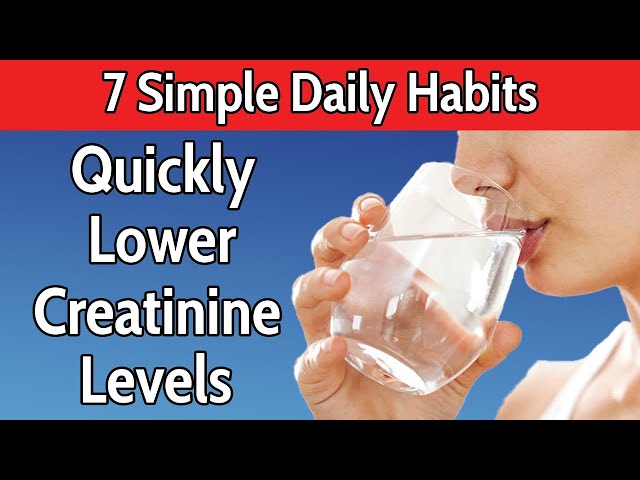 7 Simple Daily Habits to Quickly Lower Creatinine Levels and Avoid Dialysis