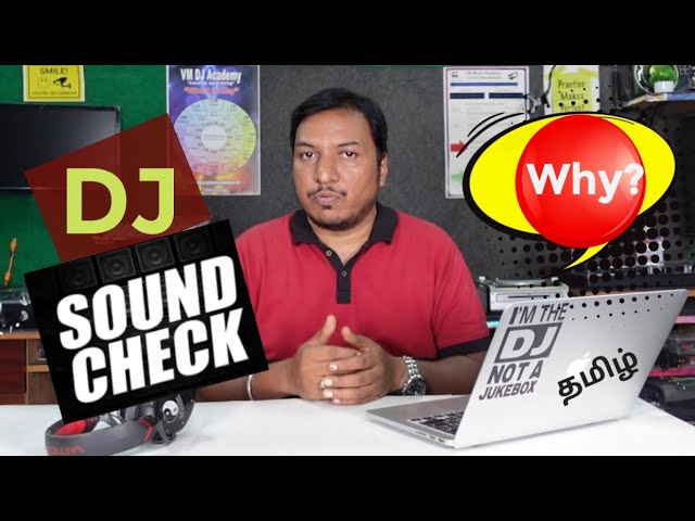 Sound Check ✅ | Beginner தமிழ் DJ Tutorial 🎧🎚️🎛️