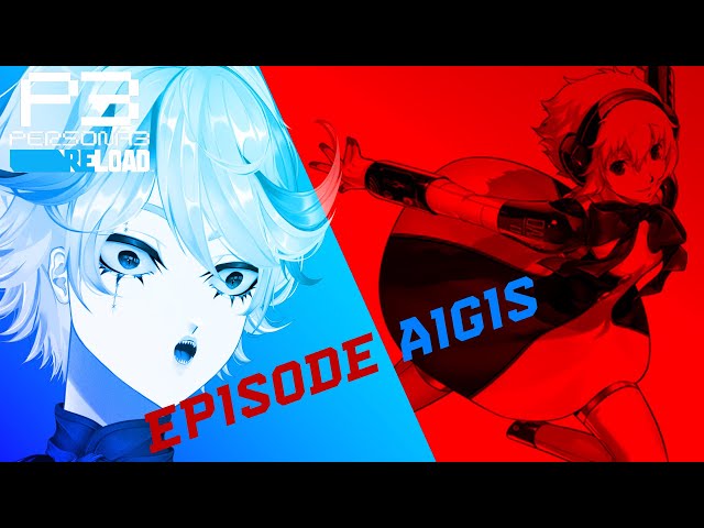 The Answer【 Persona 3 Reload: Episode Aigis 】【 8 】