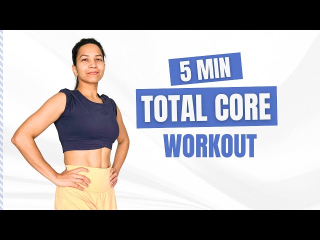 5 MIN TOTAL CORE WORKOUT FOR BEGINNERS