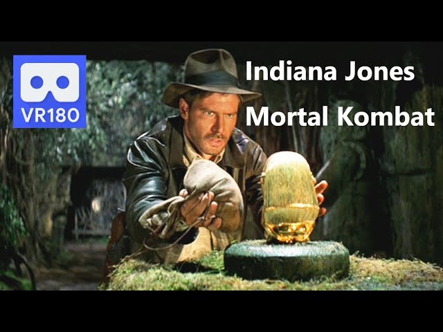 3D VR Wow Indiana Jones Alone in the Theater Hidden Movie Mortal Kombat Edition