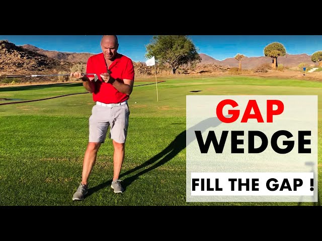 The main reason you need a gap Wedge in your bag