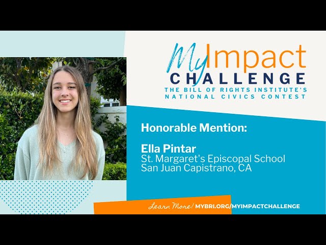 MyImpact Challenge 2023 Honorable Mention Project Video - Ella Pintar