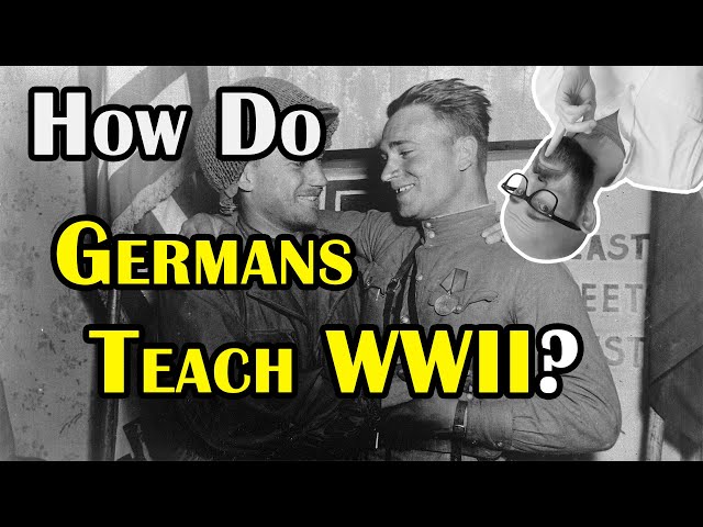 How Do German Schools Teach About WWII?