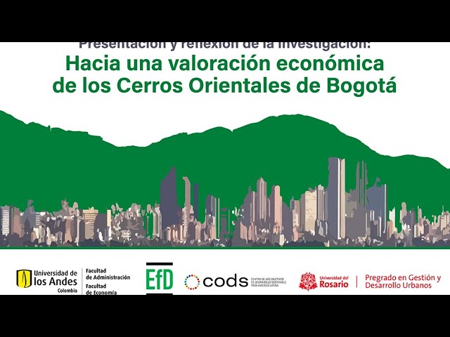 Hacia una valoración económica de los cerros orientales de Bogotá