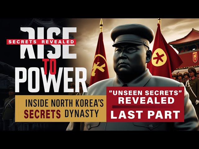 Kingdom of the Kim's: Rise to Power LAST PART || Inside North Korea's Dynasty || By  @wildwolf3310