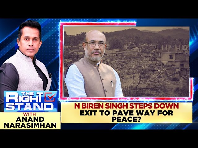 N Biren Singh Steps Down | Exit To Pave Way For Peace? | #therightstand With Anand Narasimhan