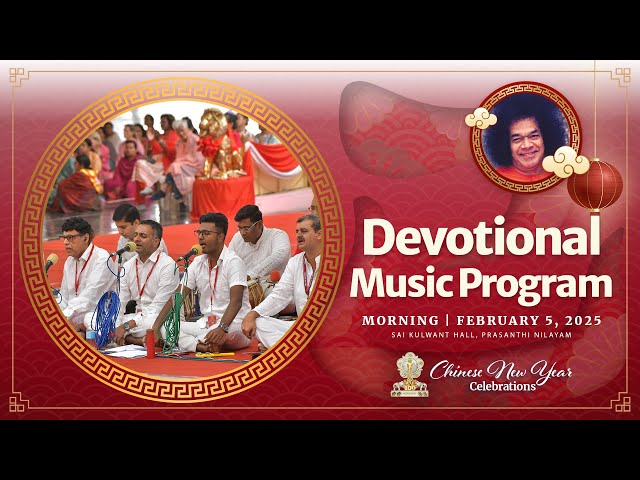 Devotional Music Program | Chinese New Year Celebrations | Day 2 | Morning | Feb 05, 2025