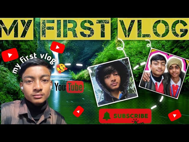 ||•My first vlog•||• my 1st vlog on YouTube •|| my first vlog 🥰||please support me 🤗||Do subscribe 😊