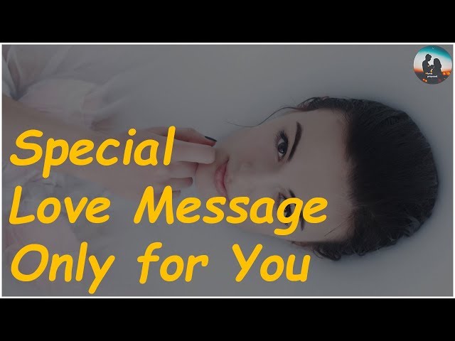 Special Love Message | Whatsapp Status Video | love proposal