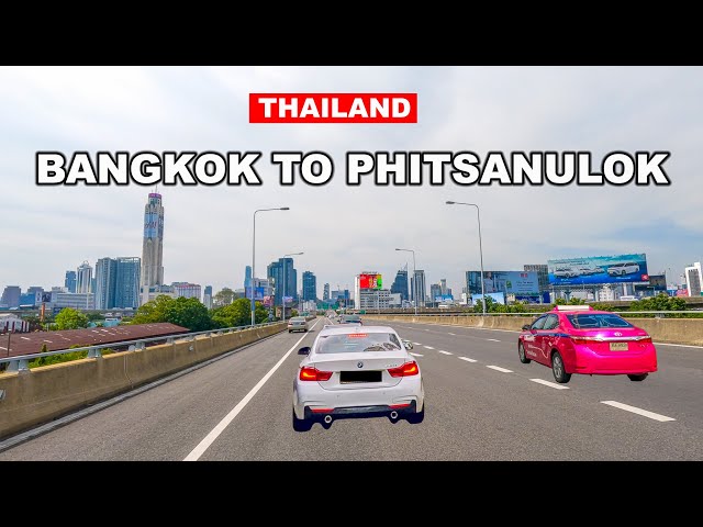 🇹🇭8K - Driving In Thailand Highway | Bangkok To Phitsanulok 🚗