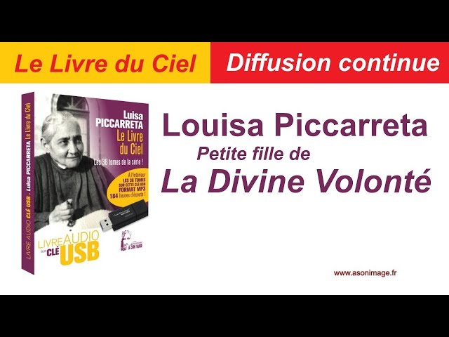 [Direct 24/7] "Le Livre du Ciel" Louisa Piccarretta, petite fille de La DIVINE VOLONTE