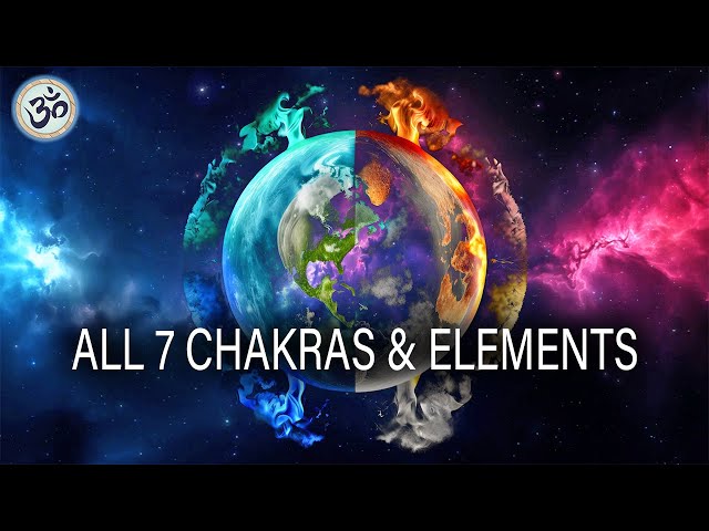 ALL 7 CHAKRAS & ELEMENTS - Full Body Energy Cleanse, Aura Cleanse, Chakra Balancing, Chakra Healing