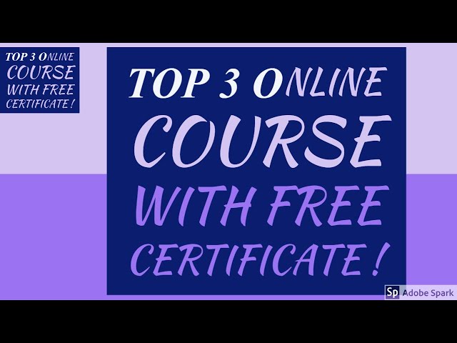 FREE ONLINE COURSE!  EARN A CERTIFICATE FOR FREE