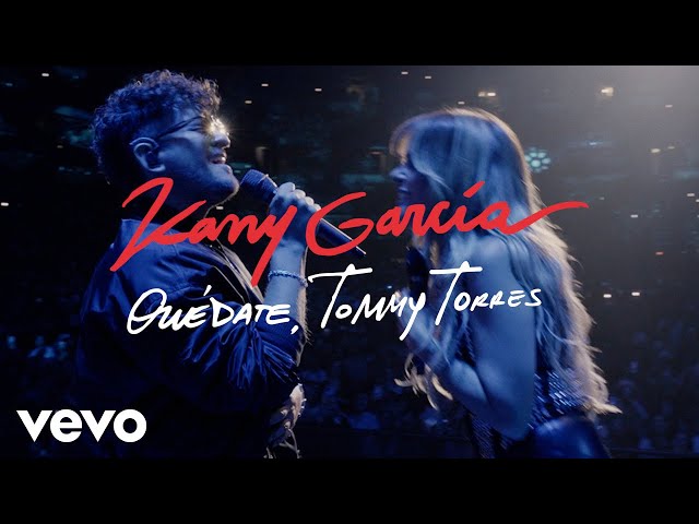 Kany García, Tommy Torres - Quédate (En Vivo Desde PR - Video Oficial)