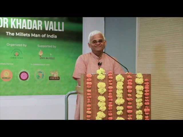 A Talk By Dr. KHADAR VALLI on The Importance of Gut Bacteria , Sun Gazing and Pickles In Hindi