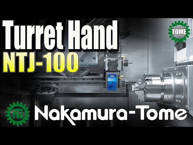 Nakamura-Tome NTJ100_Turret-hand