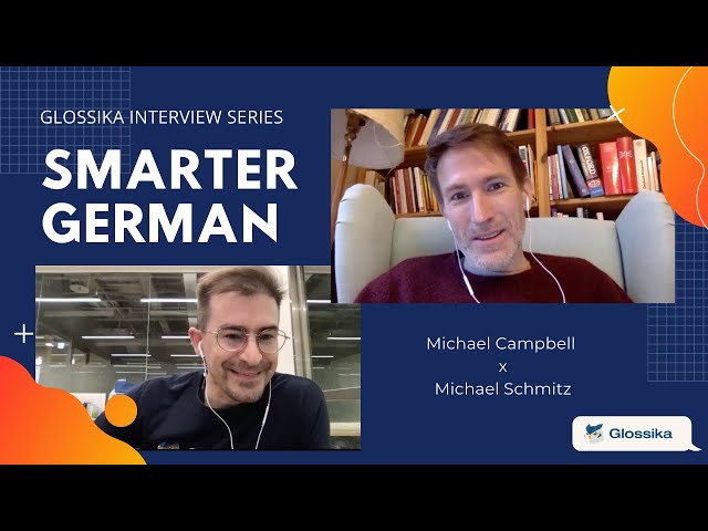 Interview with Smarter German: false friends in German, and how do you learn German grammar