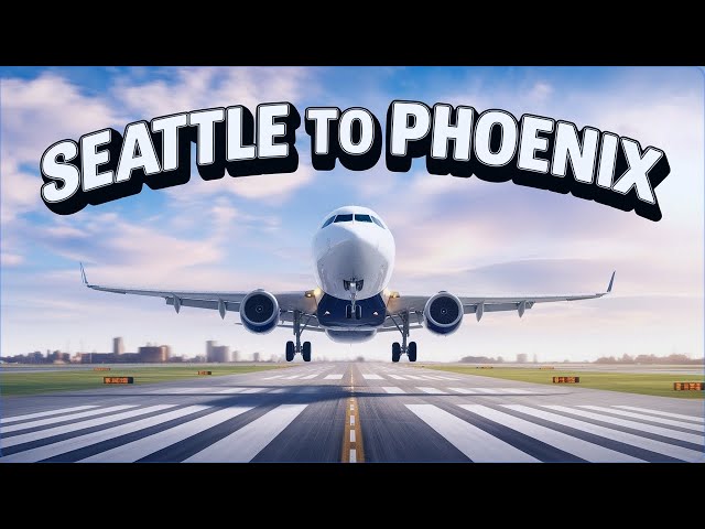 Epic Journey: Flying from Seattle to Phoenix on the Fenix Airbus A321!