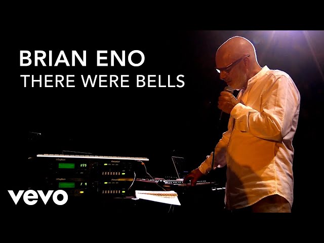 Brian Eno - There Were Bells