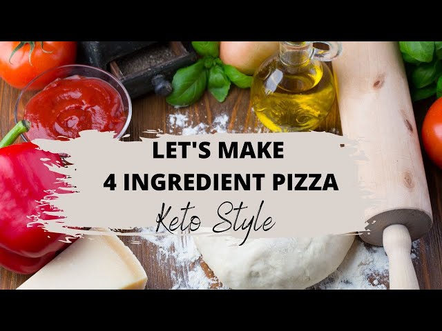 4 Ingredient Keto Pizza | How to Make a Delicious Keto Friendly Pizza Crust From Scratch