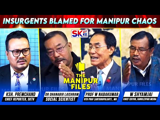 "INSURGENTS BLAMED FOR MANIPUR CHAOS" on "THE MANIPUR FILES" [22/12/24] [LIVE]