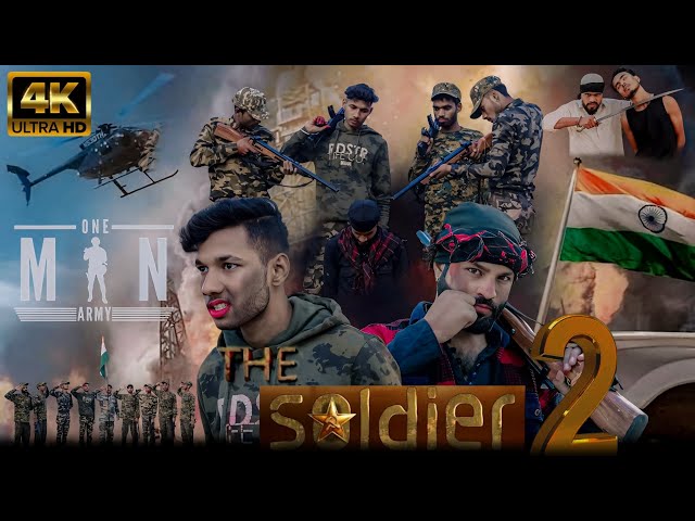 The Soldier One Man Army Part 2 II Fouji The Real Hero II Army dreamers II SahilDon9065