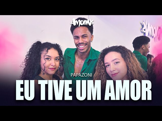 Papazoni, @BandaSambacana , Negra Japa - Eu tive um amor (- Coreografia Amorins