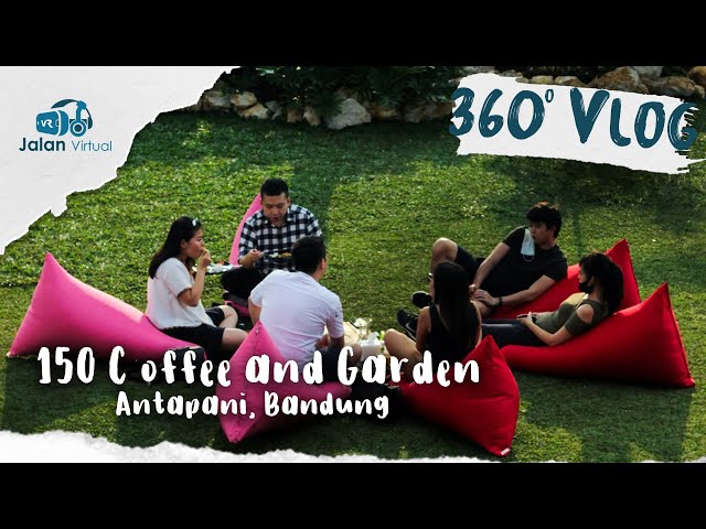 🔴 150 Coffee and Garden Bandung | 360 VR Video | Full Review