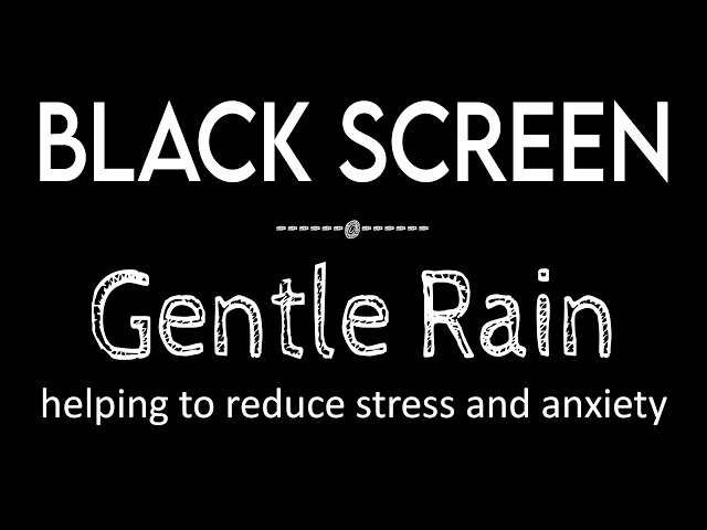 Have A Good Night's Sleep with Gentle Rain Sounds Black Screen | Rain for Restful Sleep