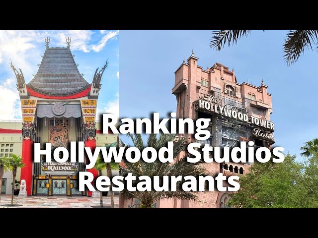 Ranking Hollywood Studios Restaurants | Table Service Restaurant Edition