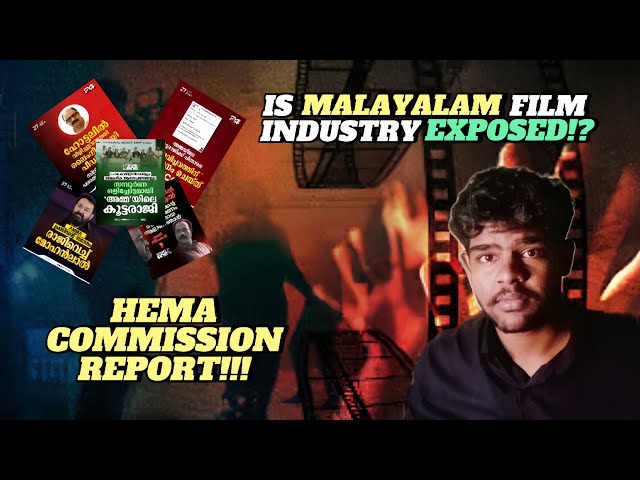 Is Malayalam Film Industry Exposed!?| Hema Commission Report| Tanush Things