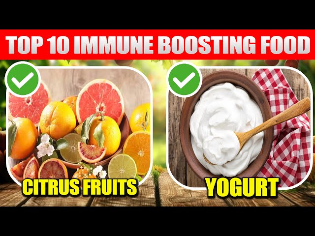 10 Superfoods That Strengthen Your Immune System & Keep You Healthy!