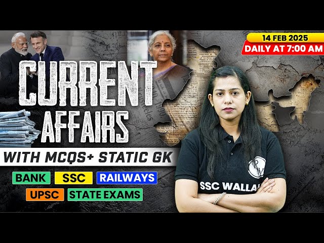 Current Affairs Today | 14 February Current Affairs 2025 | Daily Current Affairs | By Krati Mam