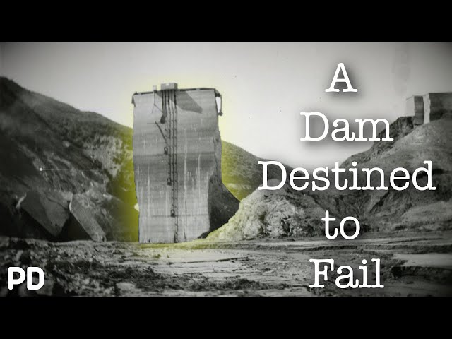 A Brief History of: The St. Francis Dam Disaster (Short Documentary)