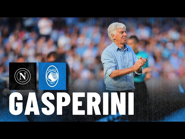 Napoli 0-3 Atalanta | Gian Piero Gasperini: "Hats off to our lads" -EN SUBs