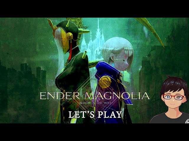 Let's Play: Ender Magnolia EP4