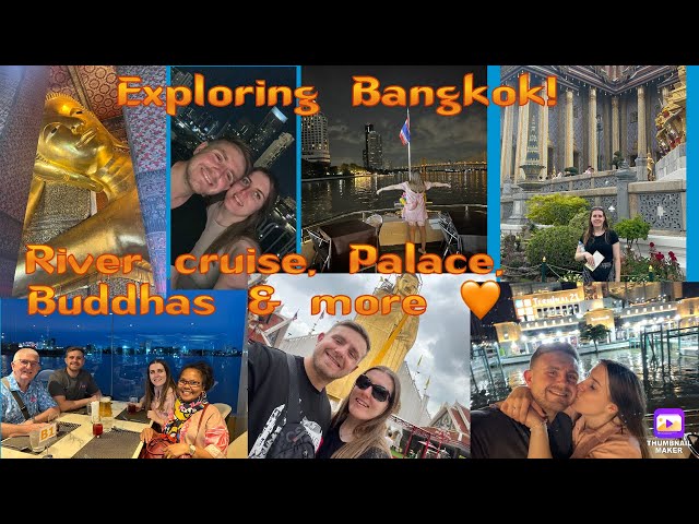 Bangkok Grand Palace, Buddhas & dinner river cruise 🚢✨🇹🇭 Bangkok vlog