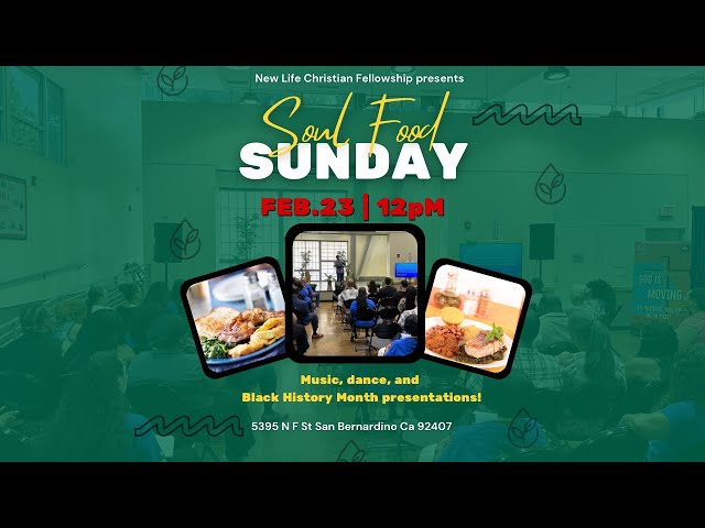 Don't Miss This Sunday! | Soul Food Sunday | 2/23/25 -12pm PST