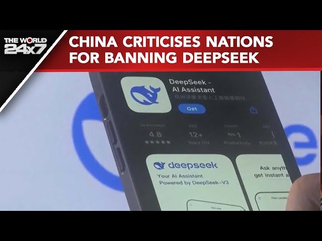 DeepSeek AI | China Criticises Nations For Banning DeepSeek