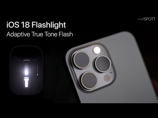 iOS 18 Flashlight – Adaptive True Tone Flash